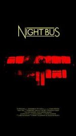 Watch Night Bus (Short 2020) Fmovies