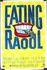 Watch Eating Raoul Fmovies
