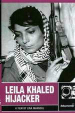 Watch Leila Khaled Hijacker Fmovies