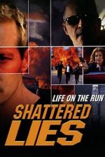 Watch Shattered Lies Fmovies