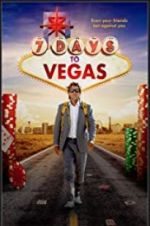 Watch 7 Days to Vegas Fmovies