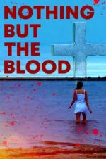 Watch Nothing But the Blood Fmovies