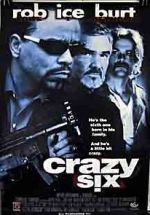 Watch Crazy Six Fmovies