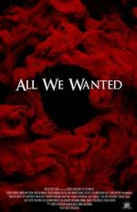 Watch All We Wanted Fmovies