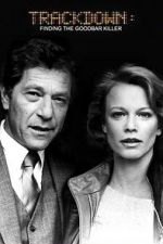 Watch Trackdown: Finding the Goodbar Killer Fmovies
