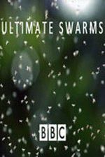 Watch Ultimate Swarms Fmovies
