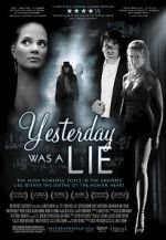 Watch Yesterday Was a Lie Fmovies