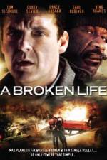 Watch A Broken Life Fmovies