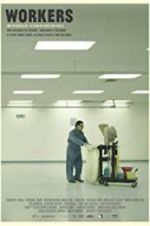 Watch Workers Fmovies