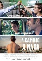 Watch Nothing in Return Fmovies