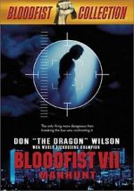 Watch Bloodfist VII: Manhunt Fmovies