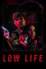 Watch Low Life Fmovies