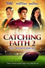 Watch Catching Faith 2 Fmovies
