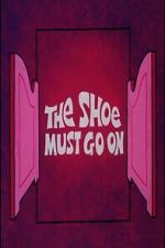 Watch The Shoe Must Go On Fmovies