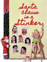Watch Santa Claus Is a Stinker Fmovies