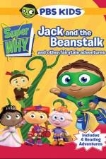 Watch Super Why!: Jack and the Beanstalk & Other Story Book Adventures Fmovies