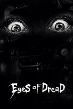 Watch Eyes of Dread Fmovies