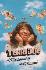 Watch Terri Joe: Missionary in Miami Fmovies