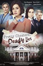 Watch Pretty Cheaters, Deadly Lies Fmovies