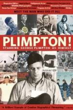 Watch Plimpton Starring George Plimpton as Himself Fmovies
