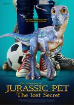 Watch The Adventures of Jurassic Pet: The Lost Secret Fmovies