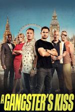 Watch A Gangster\'s Kiss Fmovies