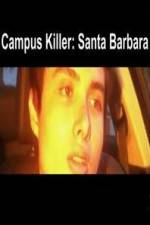 Watch Campus Killer Santa Barbara Fmovies