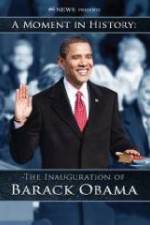 Watch The Inauguration of Barack Obama: A Moment in History Fmovies