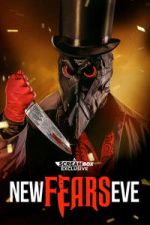 Watch New Fears Eve Fmovies