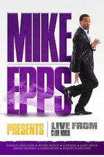 Watch Mike Epps Presents: Live from Club Nokia Fmovies
