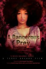 Watch A Dangerous Prey Fmovies
