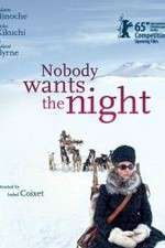 Watch Nadie quiere la noche Fmovies