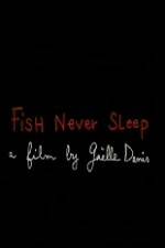 Watch Fish Never Sleep Fmovies