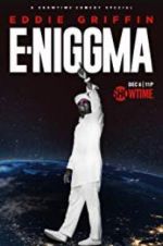 Watch Eddie Griffin: E-Niggma Fmovies