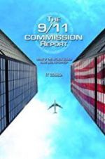 Watch The 9/11 Commission Report Fmovies