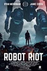 Watch Robot Riot Fmovies