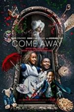 Watch Come Away Fmovies