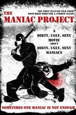 Watch The Maniac Project Fmovies