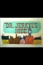 Watch Dr. Jerkyl\'s Hide (Short 1954) Fmovies