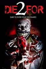 Watch 2 Die For Fmovies