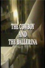 Watch The Cowboy and the Ballerina Fmovies
