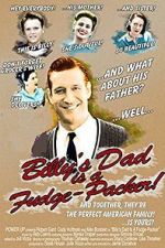 Watch Billy\'s Dad Is a Fudge-Packer! Fmovies
