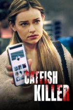 Watch Catfish Killer Fmovies