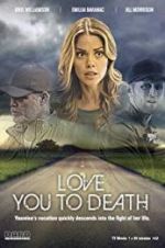 Watch Love You to Death Fmovies