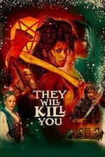 Watch They Will Kill You Fmovies