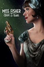 Watch Miss Fisher & the Crypt of Tears Fmovies