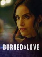 Watch Burned by Love Fmovies
