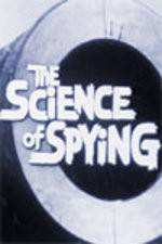Watch The Science of Spying Fmovies