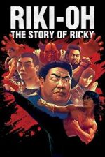 Watch Riki-Oh: The Story of Ricky Fmovies