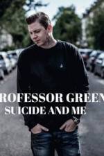 Watch Professor Green: Suicide and Me Fmovies